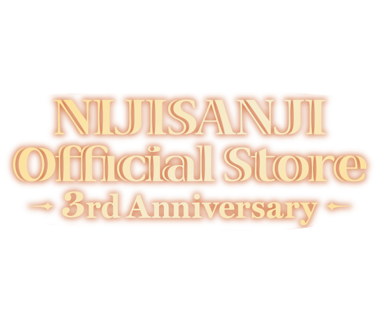 NIJISANJI Official Store 3rd Anniversary
